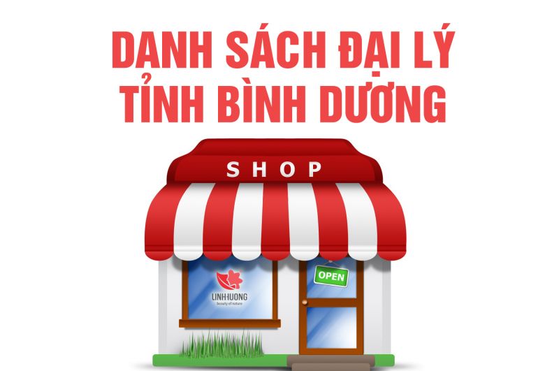 Danh sách đại lý tỉnh Bình Dương