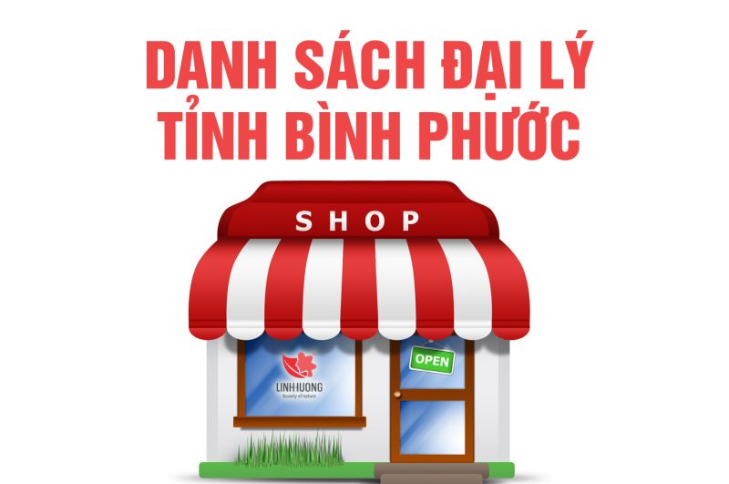 Danh sách đại lý tỉnh Bình Phước